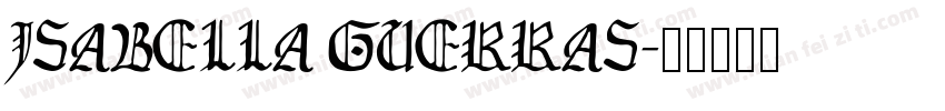 ISABELLA GUERRAS字体转换